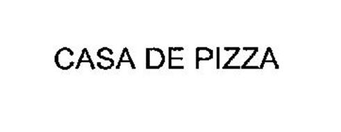 CASA DE PIZZA