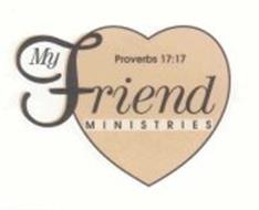MY FRIEND MINISTRIES PROVERBS 17:17