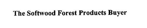 THE SOFTWOOD FOREST PRODUCTS BUYER
