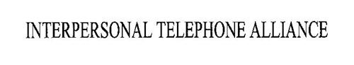 INTERPERSONAL TELEPHONE ALLIANCE