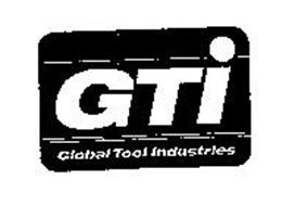 GTI GLOBAL TOOL INDUSTRIES