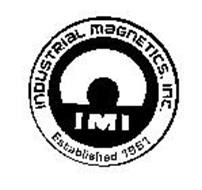 IMI INDUSTRIAL MAGNETICS, INC. ESTABLISHED 1961