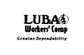 LUBA WORKERS' COMP A CASUALTY INSURANCE COMPANY GENUINE DEPENDABILITY