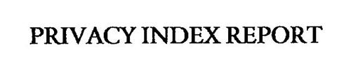 PRIVACY INDEX REPORT