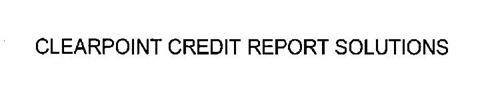 CLEARPOINT CREDIT REPORT SOLUTIONS