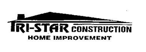 TRI-STAR CONSTRUCTION HOME IMPROVEMENT