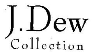 J. DEW COLLECTION