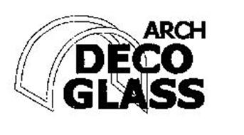 ARCH DECO GLASS