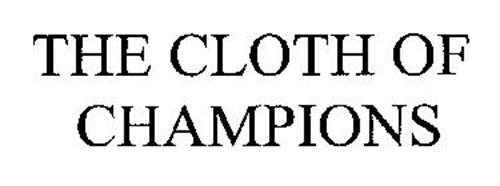 THE CLOTH OF CHAMPIONS