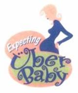 EXPECTING ÜBER BABY