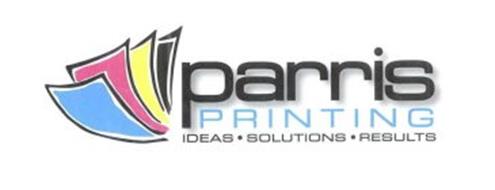 PARRIS PRINTING IDEAS·SOLUTIONS·RESULTS