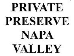 PRIVATE PRESERVE NAPA VALLEY