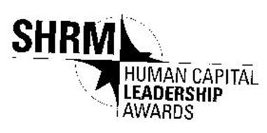 SHRM HUMAN CAPITAL LEADERSHIP AWARDS