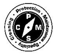 C P M S CLEANING · PROTECTION · MAINTENANCE · SPECIALTY ·