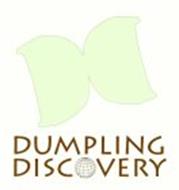 DD DUMPLING DISCOVERY