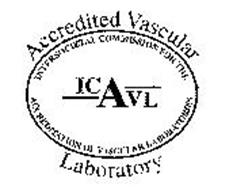 ICAVL INTERSOCIETAL COMMISSION FOR THE ACCREDITATION OF VASCULAR LABORATORIES ACCREDITED VASCULAR LABORATORY