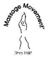 MASSAGE MOVEMENT SINCE 1992