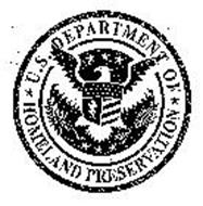 U.S. DEPARTMENT OF HOMELAND PERSERVATION
