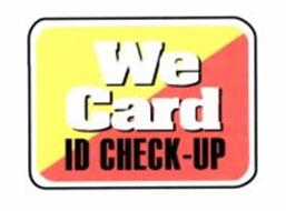 WE CARD ID CHECK-UP