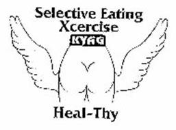 SELECTIVE EATING XCERCISE KYAG HEAL-THY