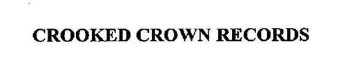 CROOKED CROWN RECORDS
