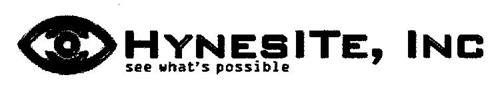 HYNESITE, INC SEE WHAT'S POSSIBLE