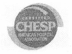 CERTIFIED CHESP AMERICAN HOSPITAL ASSOCIATION