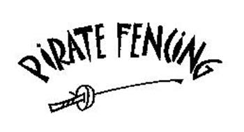 PIRATE FENCING