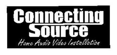 CONNECTING SOURCE HOME AUDIO VIDEO INSTALLATION