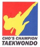 CHO'S CHAMPION TAEKWONDO