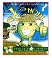 JC NONI ~SURUHANAN GUAHAN~ STAR SEED GARDENS WHERE NATURE KNOWS HER PLACE MADE IN GUAM WE ARE HERE TAKE CONTROL. JC NONI 