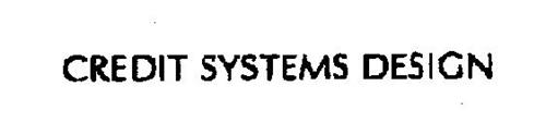 CREDIT SYSTEMS DESIGN