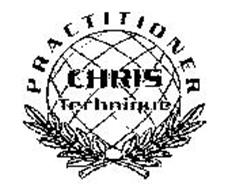 CHRIS TECHNIQUE PRACTITIONER