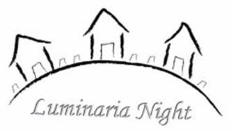 LUMINARIA NIGHT