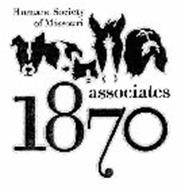 1870 ASSOCIATES HUMANE SOCIETY OF MISSOURI