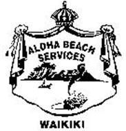 ALOHA BEACH SERVICES WAIKIKI