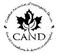 CAND CANADIAN ASSOCIATION OF NATUROPATHIC DOCTORS ASSOCIATION CANADIENNE DES DOCTEURS EN NATUROPATHIE