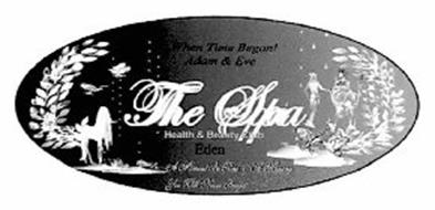 WHEN TIME BEGAN! ADAM & EVE THE SPA HEALTH & BEAUTY CLUB EDEN A MOMENT IN TIME & A MEMORY YOU WILL NEVER FORGET!