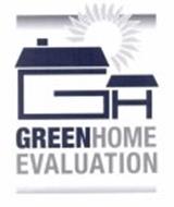 GH GREENHOME EVALUATION