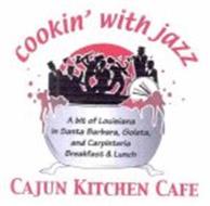COOKIN' WITH JAZZ CAJUN KITCHEN CAFE A BIT OF LOUISIANA IN SANTA BARBARA, GOLETA, AND CARPINTERIA BREAKFAST & LUNCH