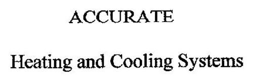 ACCURATE HEATING AND COOLING SYSTEMS