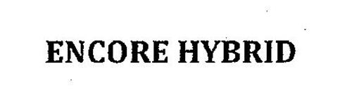 ENCORE HYBRID