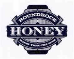 ROUNDROCK HONEY HONEY · FROM · THE · ROCK