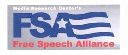 FSA FREE SPEECH ALLIANCE MEDIA RESEARCH CENTER'S
