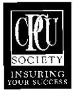 CPCU SOCIETY INSURING YOUR SUCCESS