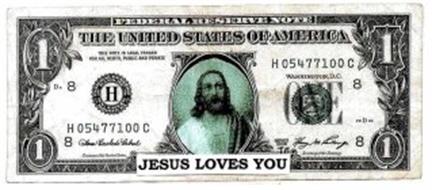 JESUS LOVES YOU DOLLARS