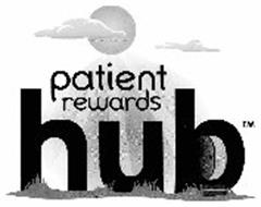 PATIENT REWARDS HUB