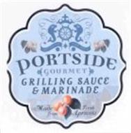 PORTSIDE GOURMET GRILLING SAUCE & MARINADE MADE FRESH FROM APRICOTS BRUSH ON THE BEST