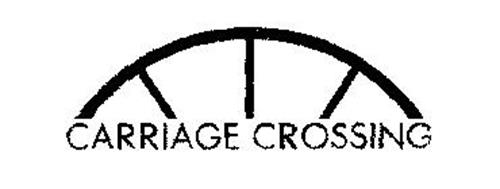 CARRIAGE CROSSING