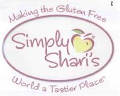 SIMPLY SHARI'S MAKING THE GLUTEN FREE WORLD A TASTIER PLACE